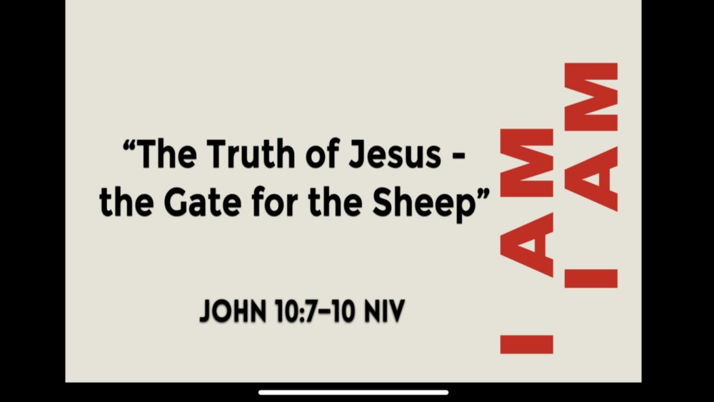 The Truth of Jesus - the Gate for the Sheep Image